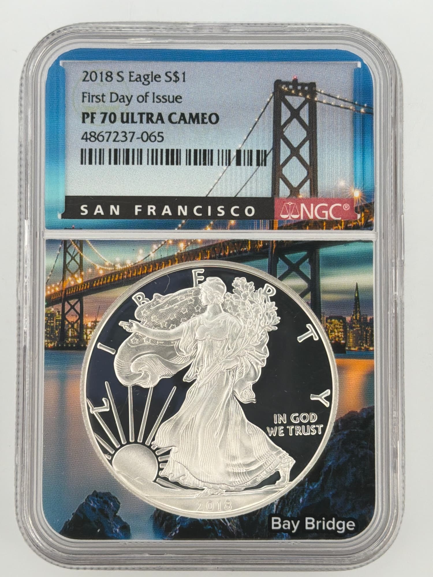 2018-S American Silver Eagle NGC PF70 Ultra Cameo First Day of Issue obverse in San Francisco Bay Bridge NGC slab