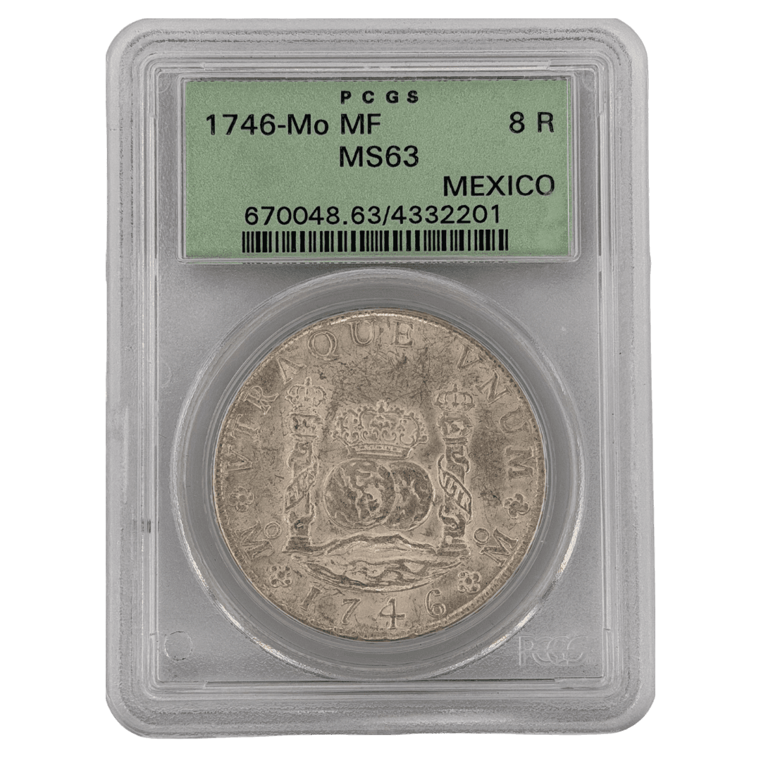 1746-Mo MF Mexico 8 Reales PCGS MS63 - Rare & Historic Coins from Lone Star Coins